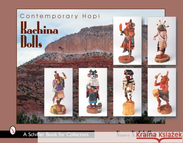 Contemporary Hopi Kachina Dolls Nancy Schiffer 9780764318481 Schiffer Publishing - książka