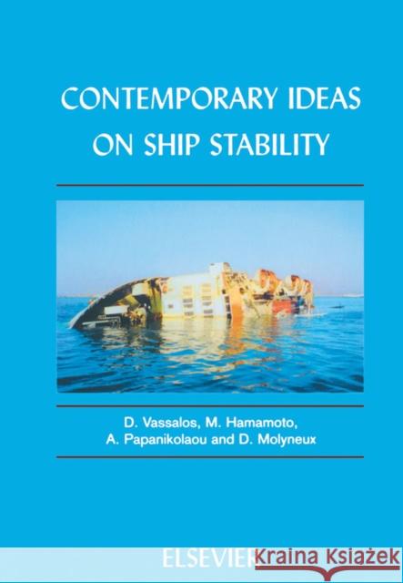 Contemporary Ideas on Ship Stability  9780080436524 ELSEVIER SCIENCE & TECHNOLOGY - książka