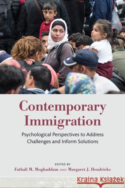 Contemporary Immigration: Psychological Perspectives to Address Challenges and Inform Solutions Fathali M. Moghaddam Margaret J. Hendricks 9781433836275 American Psychological Association (APA) - książka