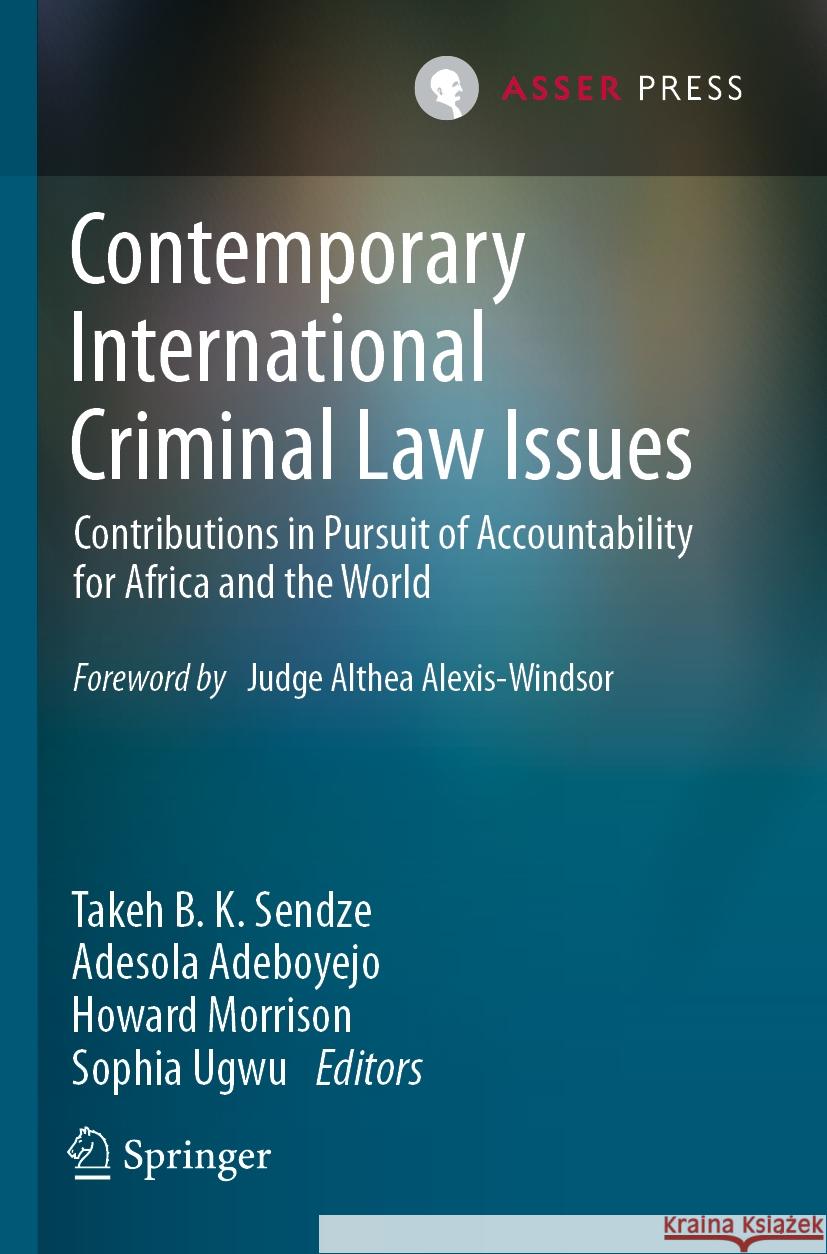 Contemporary International Criminal Law Issues  9789462655577 T.M.C. Asser Press - książka