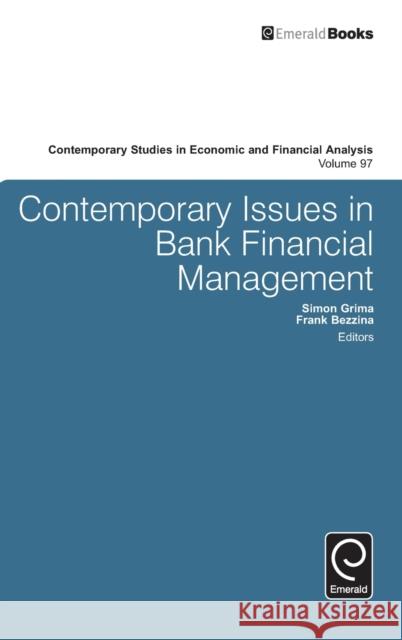 Contemporary Issues in Bank Financial Management Simon Grima Frank Bezzina 9781786350008 Emerald Group Publishing - książka