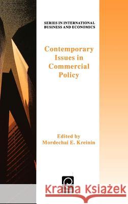 Contemporary Issues in Commercial Policy Mordechai E. Kreinin 9780080425757 Emerald Publishing Limited - książka