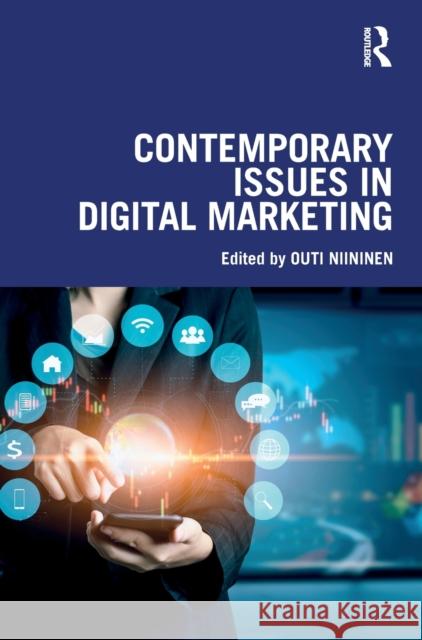 Contemporary Issues in Digital Marketing Outi Niininen 9780367555337 Routledge - książka