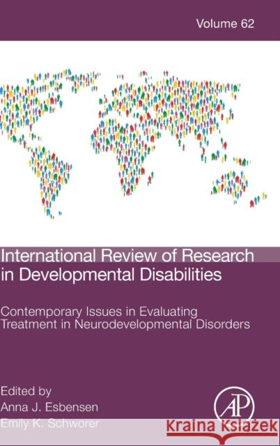 Contemporary Issues in Evaluating Treatment in Neurodevelopmental Disorders: Volume 62 Esbensen, Anna 9780323988834 Academic Press - książka