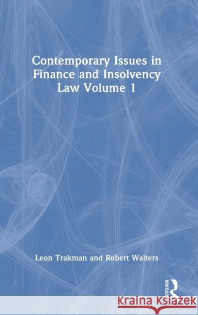 Contemporary Issues in Finance and Insolvency Law Volume 1  9781032318844 Routledge - książka