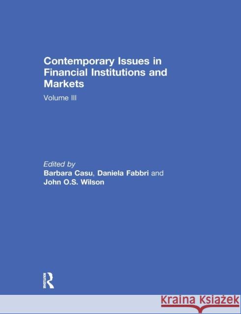 Contemporary Issues in Financial Institutions and Markets: Volume 3 Casu, Barbara 9780367029470 Routledge - książka