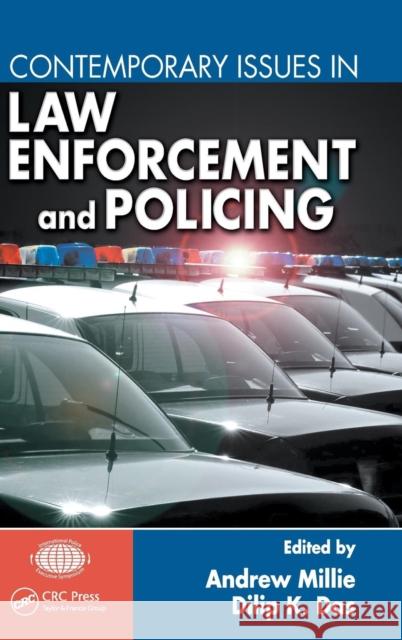 Contemporary Issues in Law Enforcement and Policing Andrew, Millie Dilip K. Das 9781420072150 CRC - książka