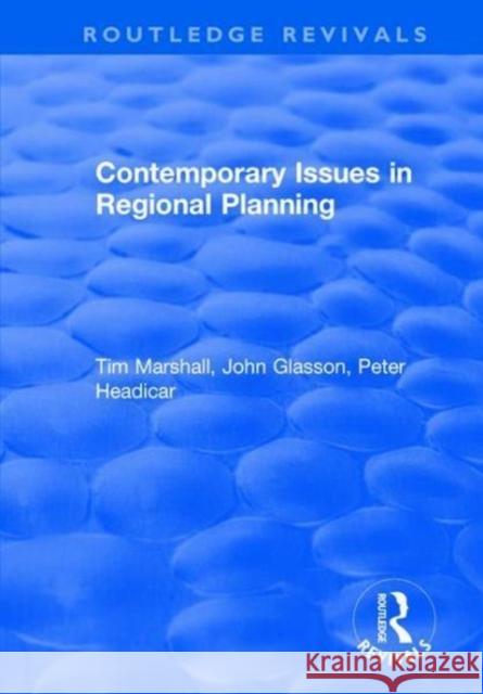 Contemporary Issues in Regional Planning John Glasson 9781138724006 Routledge - książka