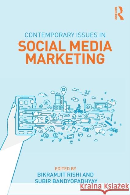 Contemporary Issues in Social Media Marketing Rishi, Bikramjit 9781138679184 Routledge - książka