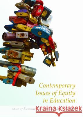 Contemporary Issues of Equity in Education Susanne Gannon Wayne Sawyer 9781443863322 Cambridge Scholars Publishing - książka