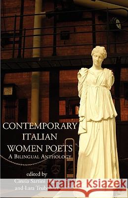 Contemporary Italian Women Poets: A Bilingual Anthology Blum, Cinzia Sartini 9780934977173 Italica Press - książka