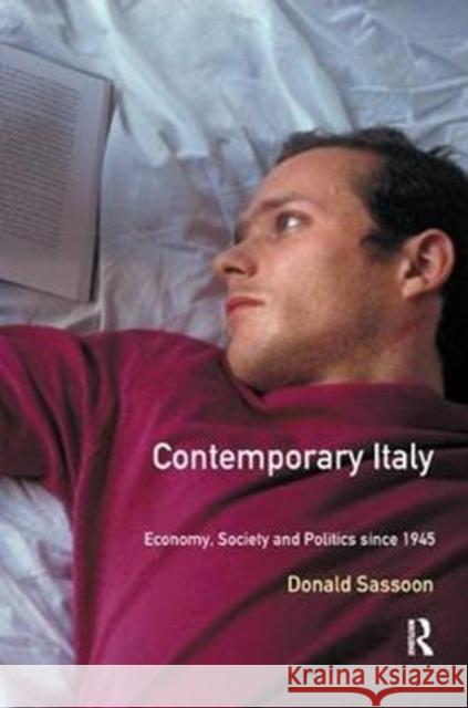 Contemporary Italy: Economy, Society and Politics Since 1945 Sassoon, Donald 9781138459113 Routledge - książka