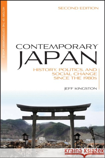 Contemporary Japan 2e Kingston, Jeff 9781118315071 Wiley-Blackwell - książka