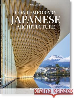 Contemporary Japanese Architecture. 45th Ed. Philip Jodidio 9783836595728 Taschen GmbH - książka