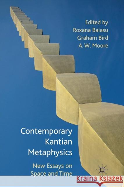 Contemporary Kantian Metaphysics: New Essays on Space and Time Baiasu, R. 9781349329960 Palgrave Macmillan - książka