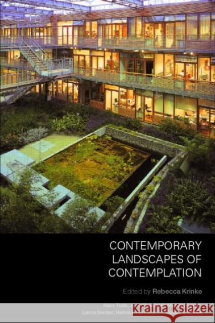 Contemporary Landscapes of Contemplation Rebecca Krinke 9780415700696 Routledge - książka