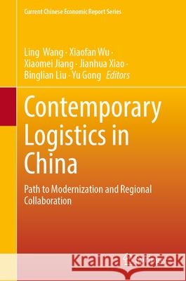 Contemporary Logistics in China  9789819768387 Springer - książka