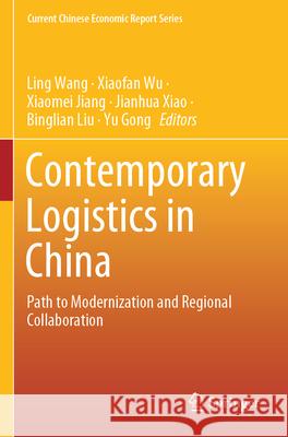Contemporary Logistics in China  9789819768417 Springer - książka