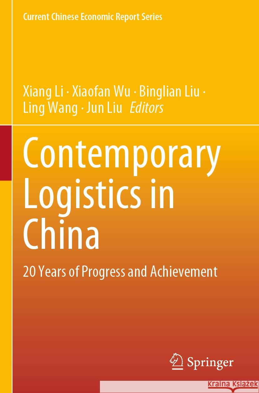 Contemporary Logistics in China  9789819962501 Springer Nature Singapore - książka