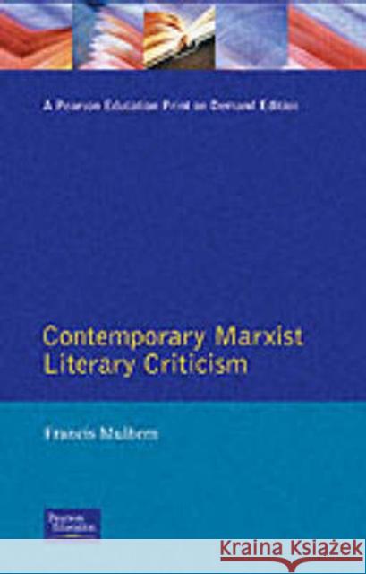 Contemporary Marxist Literary Criticism Mulhern, Francis 9780582059764 Longman Critical Readers - książka