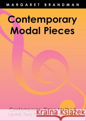 Contemporary Modal Pieces Margaret S. Brandman 9780949683243 Jazzem Music - książka