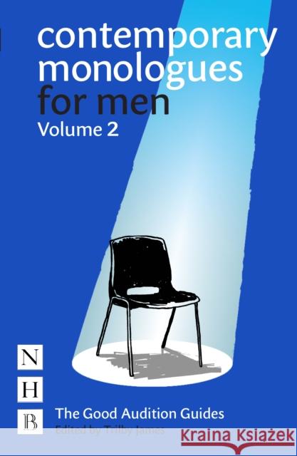 Contemporary Monologues for Men: Volume 2  9781848429734 Nick Hern Books - książka
