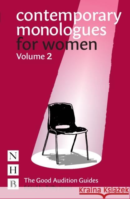 Contemporary Monologues for Women: Volume 2  9781848429727 Nick Hern Books - książka