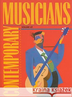 Contemporary Musicians: Profiles of the People in Music Ratiner, Tracie 9780787696191 Gale Cengage - książka