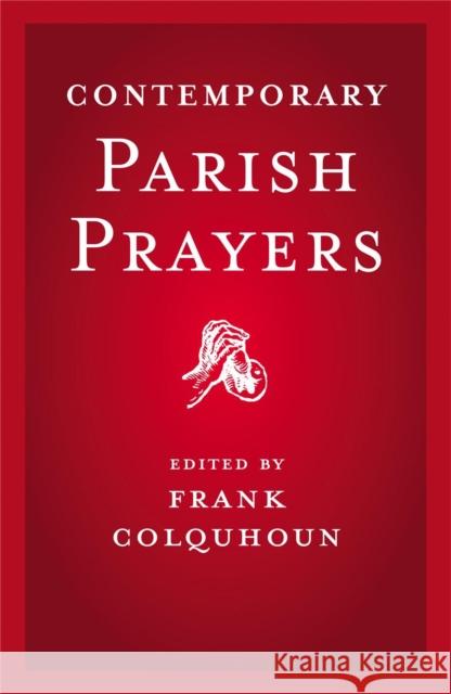 Contemporary Parish Prayers Frank Colquhoun 9780340908402 John Murray Press - książka