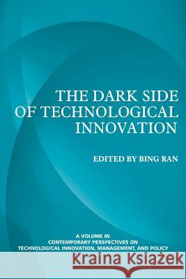 Contemporary Perspectives on Technological Innovation, Management and Policy. Volume 2 Ran, Bing 9781623960612 Information Age Publishing - książka