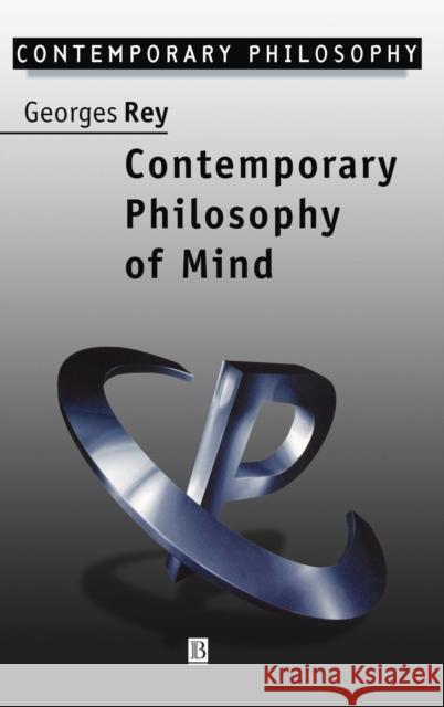 Contemporary Philosophy of Mind Rey, Georges 9780631190691 Wiley-Blackwell - książka