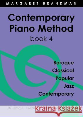 Contemporary Piano Method Book 4 Margaret Susan Brandman 9780949683281 Jazzem Music - książka