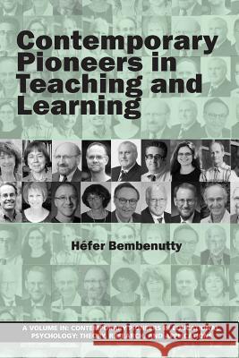 Contemporary Pioneers in Teaching and Learning Hefer Bembenutty 9781681232218 Information Age Publishing - książka