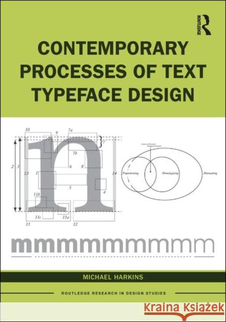 Contemporary Processes of Text Typeface Design Michael Harkins 9780367247188 Routledge - książka