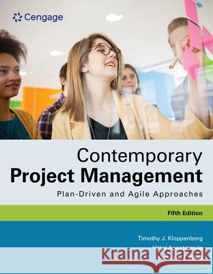 Contemporary Project Management: Plan-Driven and Agile Approaches Kathryn Wells 9780357715734 Cengage Learning, Inc - książka