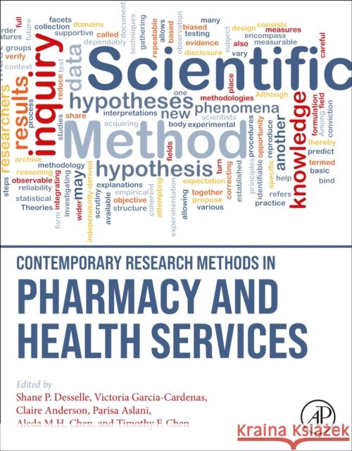 Contemporary Research Methods in Pharmacy and Health Services Shane Desselle Victoria Cardenas Claire Anderson 9780323918886 Academic Press - książka