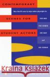 Contemporary Scenes for Student Actors Eva Mekler Michael Schulman Eva Mekler 9780140481532 Penguin Books