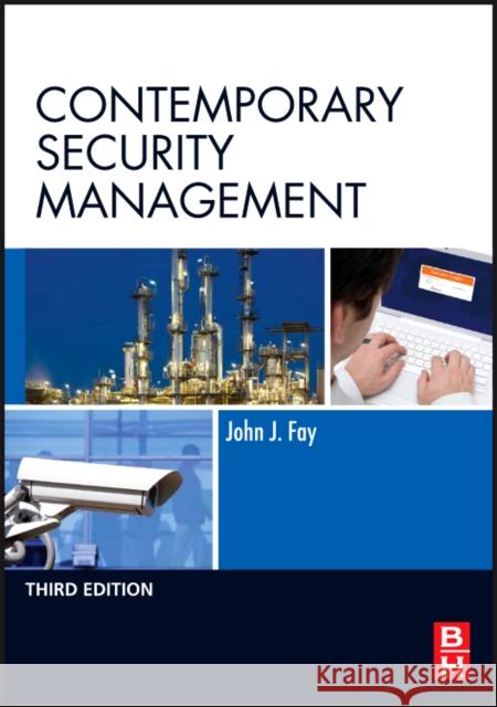 Contemporary Security Management John Fay 9780123815491  - książka