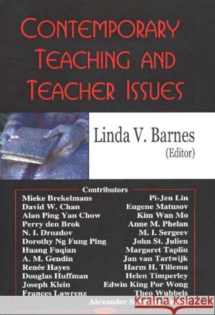 Contemporary Teaching & Teacher Issues Linda V Barnes 9781594542213 Nova Science Publishers Inc - książka