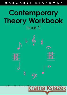Contemporary Theory Workbook: v. 2 Margaret Brandman 9780949683441 Jazzem Music - książka