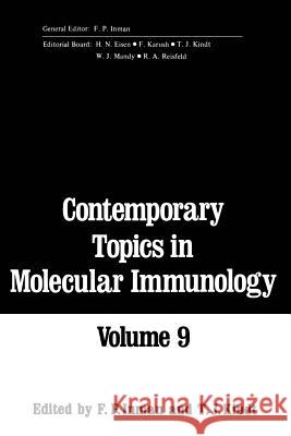 Contemporary Topics in Molecular Immunology: Volume 9 Inman, F. 9781468445190 Springer - książka