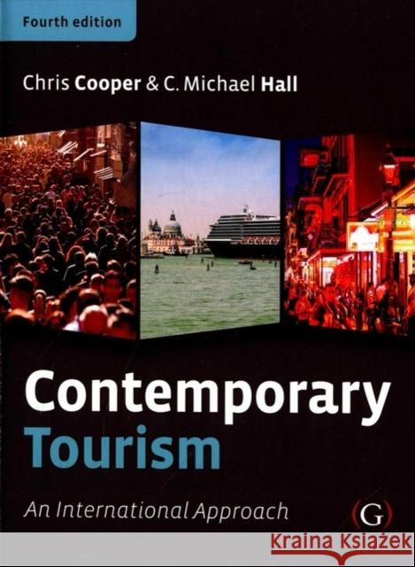 Contemporary Tourism C Michael (Professor of Marketing, University of Canterbury, New Zealand) Hall 9781911396765 Goodfellow Publishers Limited - książka
