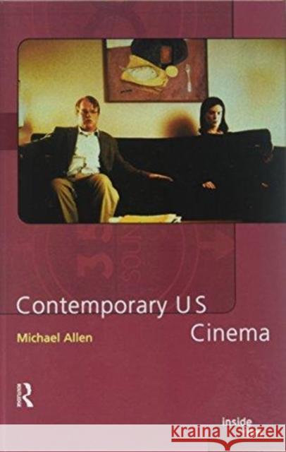 Contemporary Us Cinema Michael Allen 9781138176348 Routledge - książka