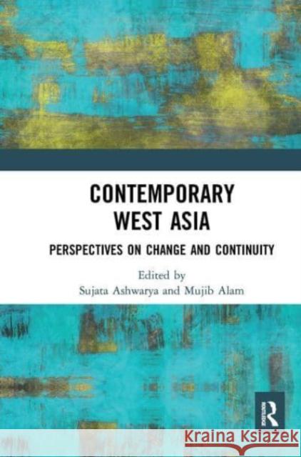 Contemporary West Asia  9781032654065 Taylor & Francis Ltd - książka