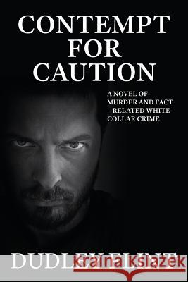 Contempt for Caution Dudley Flint   9780994151902 Bookpod - książka