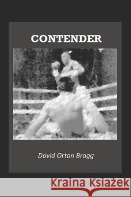 Contender David Orton Bragg 9781082166471 Independently Published - książka