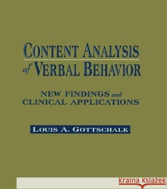 Content Analysis of Verbal Behavior: New Findings and Clinical Applications Louis A. Gottschalk 9781138971721 Routledge - książka