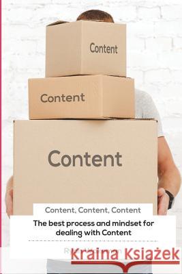 Content, Content, Content: The best process and mindset for dealing with Content Wakeman, Ryan 9781091310483 Independently Published - książka