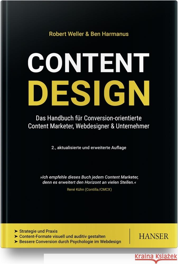 Content Design Weller, Robert, Harmanus, Ben 9783446463103 Hanser Fachbuchverlag - książka