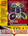 Content Management Bible Bob Boiko 9780764573712 JOHN WILEY AND SONS LTD